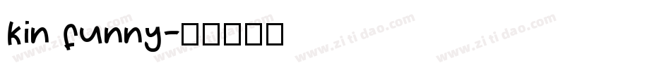 kin funny字体转换